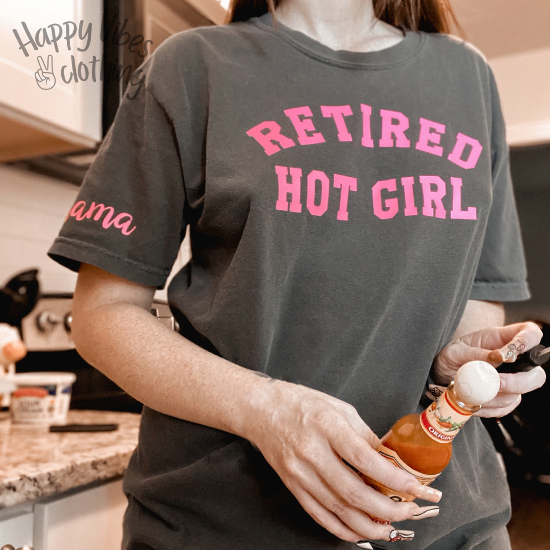 Retired Hot Girl Tee